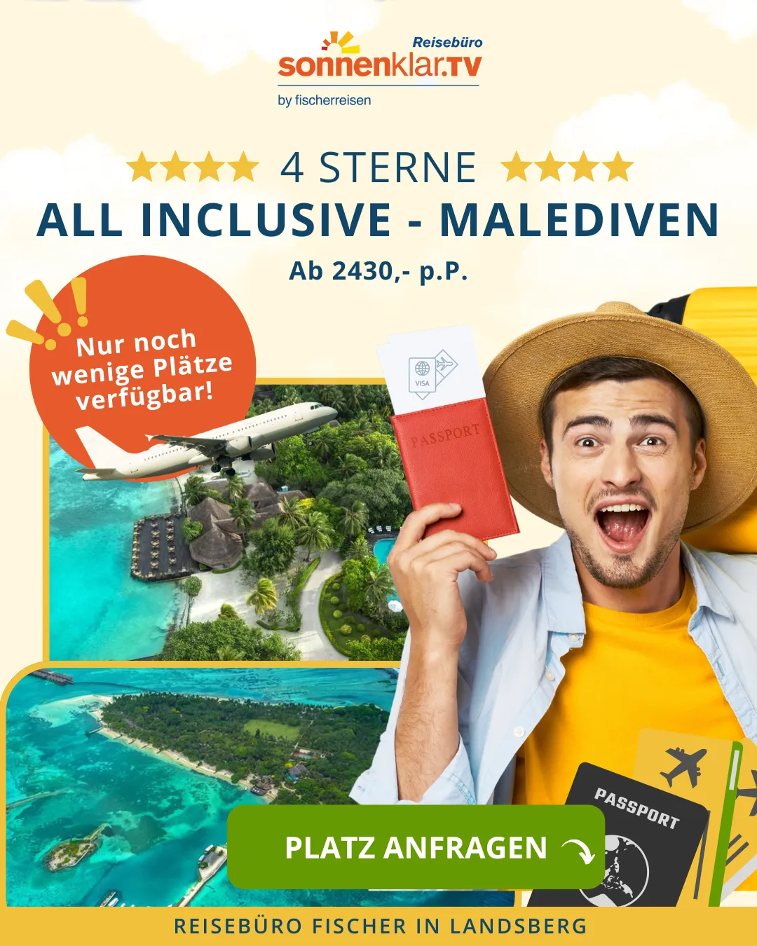 Emotionales Werbebild "4 Sterne All Inclusive Malediven" für Reisebüro Fischer mit Flugzeug, Pass und Hinweis auf wenige Plätze. Design Agentur Reuber.