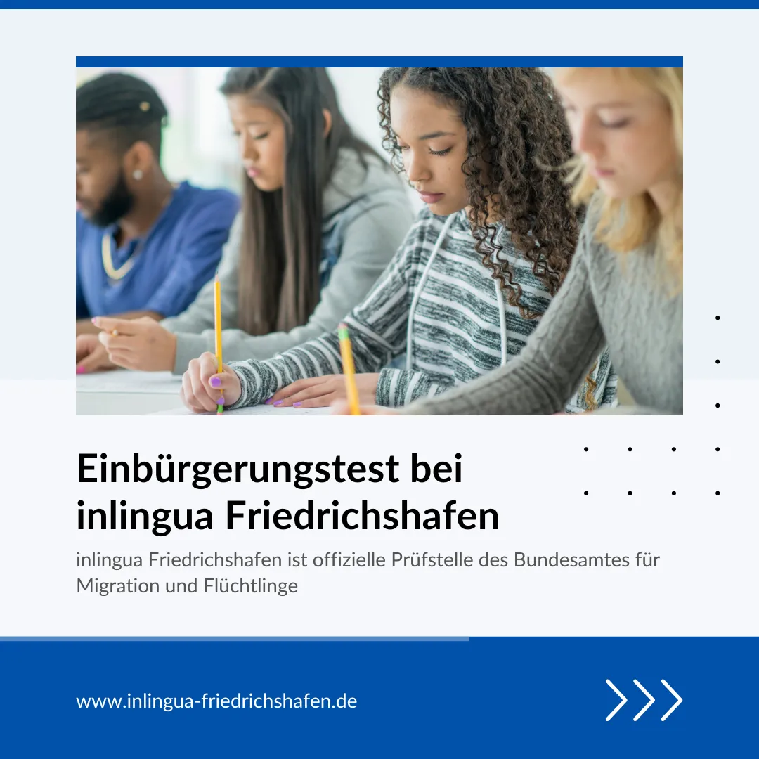 Einbürgerungstest bei inlingua in Friedrichshafen