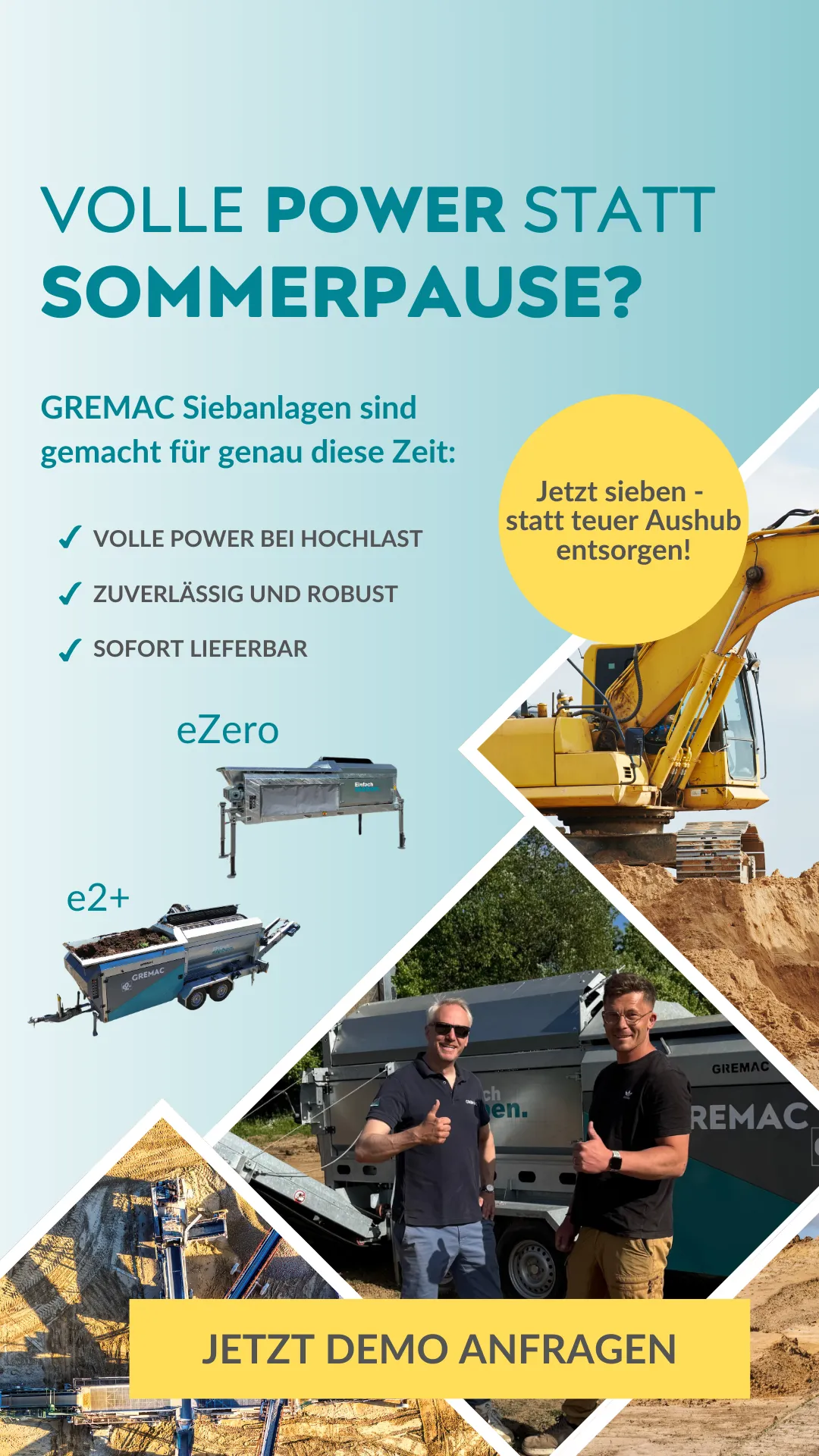 Saisonale Kampagne "Volle Power statt Sommerpause" für Gremac, zeigt Bagger und zufriedene Kunden. Recruiting und Sales Design von Agentur Reuber.